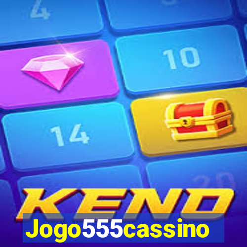 Jogo555cassino