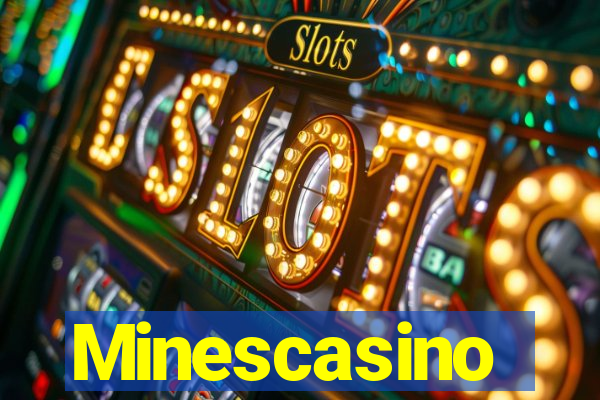 Minescasino