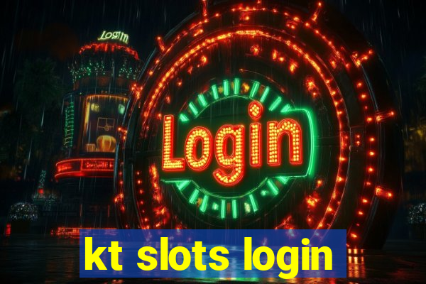 kt slots login