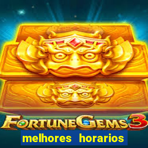 melhores horarios fortune dragon