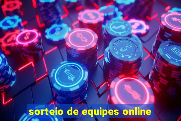 sorteio de equipes online