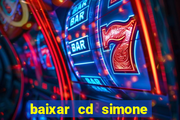 baixar cd simone mendes 2024