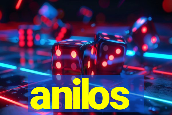 anilos