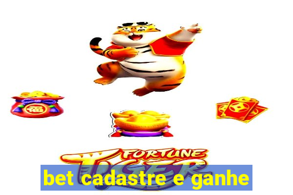 bet cadastre e ganhe