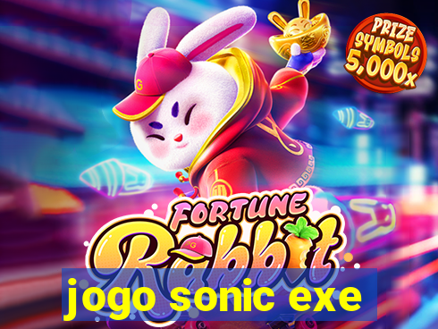 jogo sonic exe