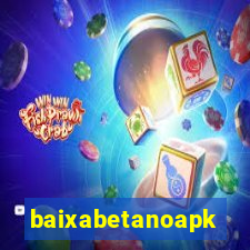 baixabetanoapk