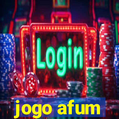 jogo afum