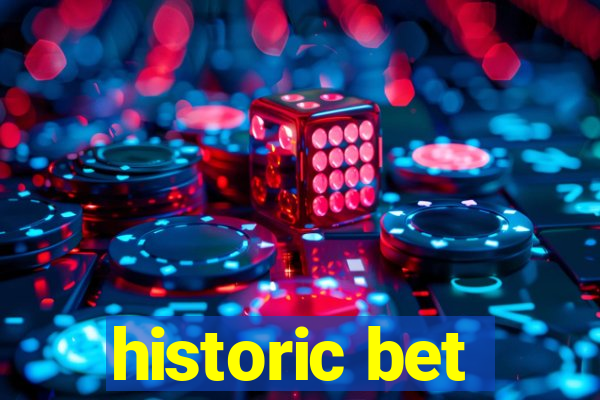 historic bet