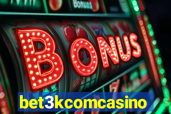 bet3kcomcasino