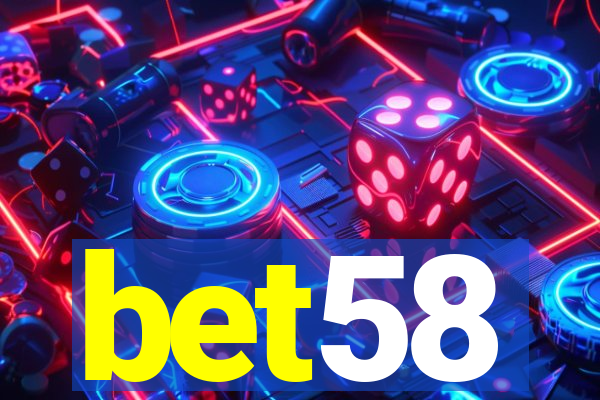 bet58