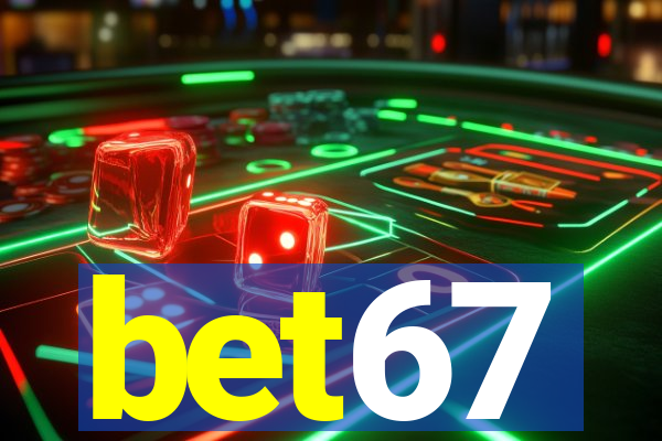 bet67