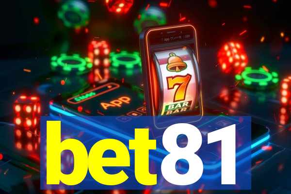 bet81