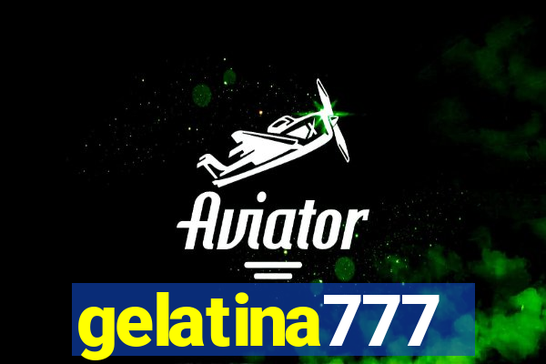 gelatina777