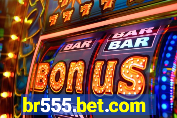 br555.bet.com