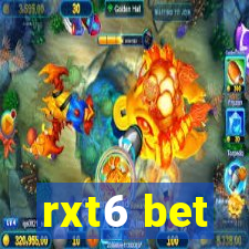 rxt6 bet