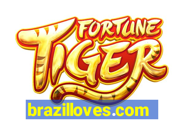 brazilloves.com