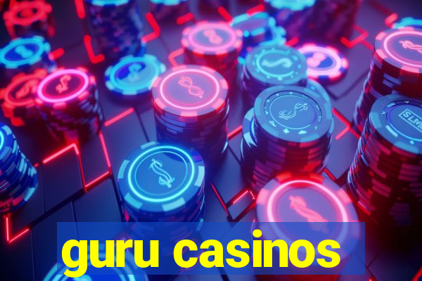 guru casinos