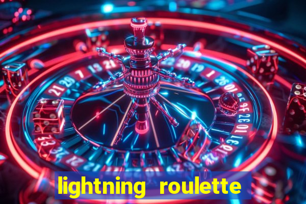 lightning roulette como jogar