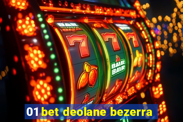 01 bet deolane bezerra