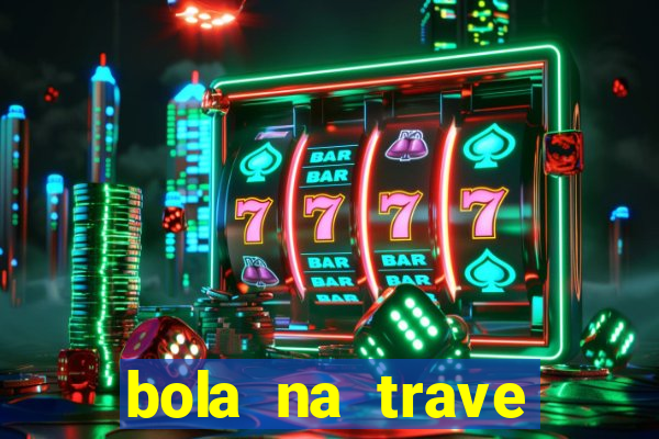 bola na trave betano como funciona