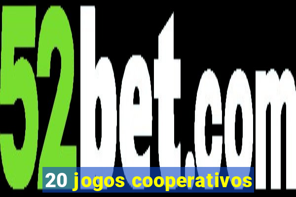 20 jogos cooperativos