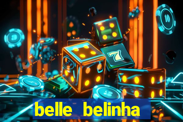 belle belinha privacy vazados