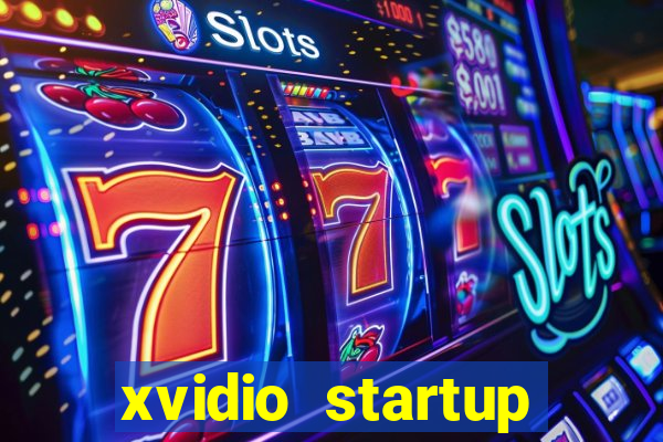 xvidio startup brasil 2024