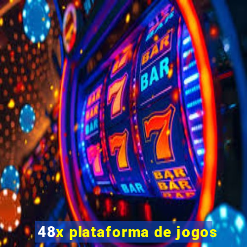 48x plataforma de jogos