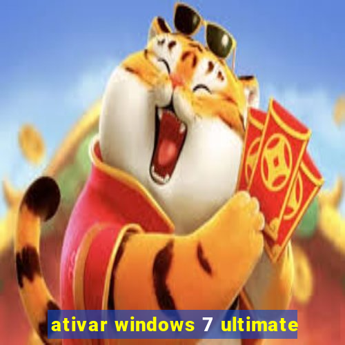 ativar windows 7 ultimate