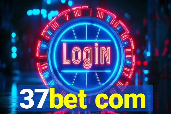 37bet com