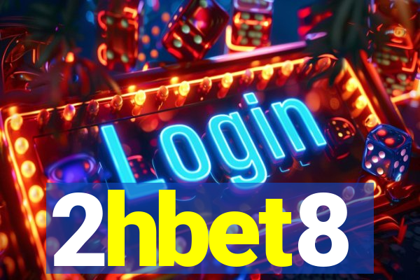 2hbet8