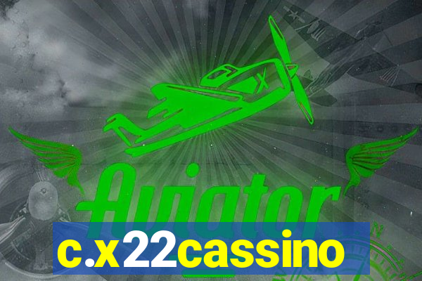 c.x22cassino