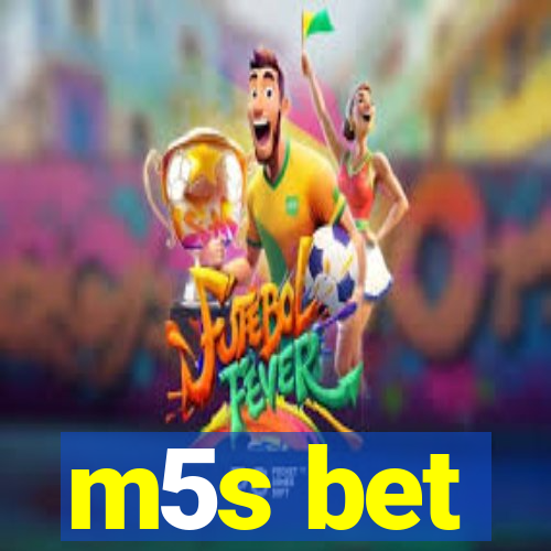 m5s bet