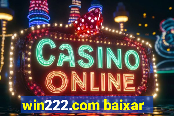 win222.com baixar