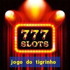 jogo do tigrinho deposito minimo 5 reais