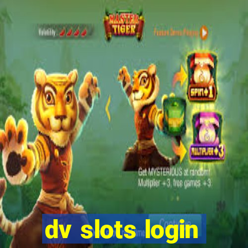 dv slots login