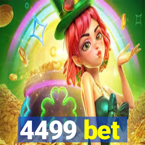 4499 bet