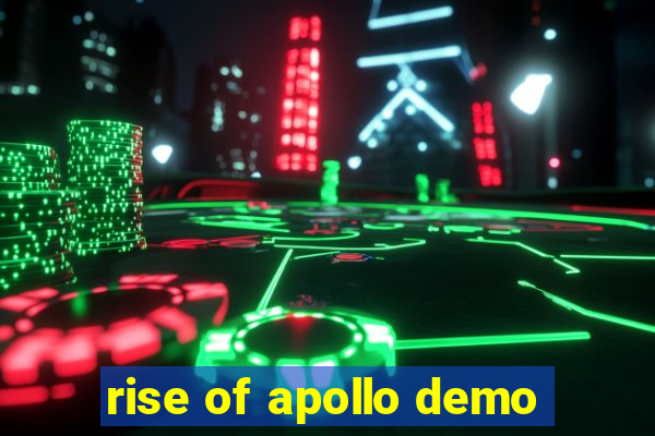 rise of apollo demo