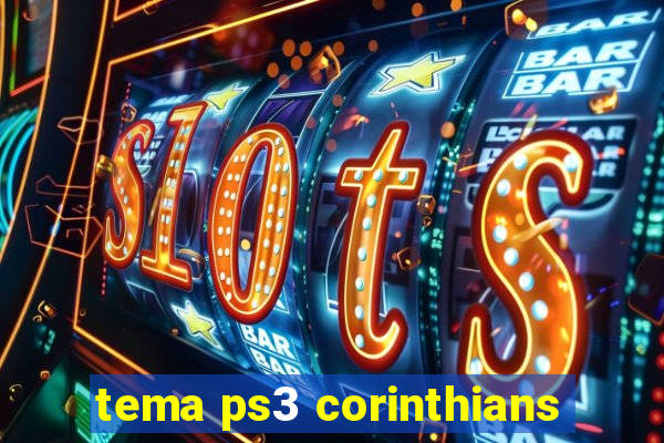 tema ps3 corinthians