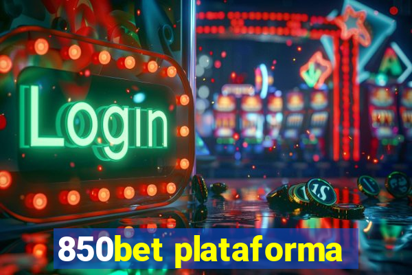 850bet plataforma