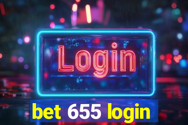 bet 655 login