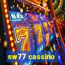 sw77 cassino