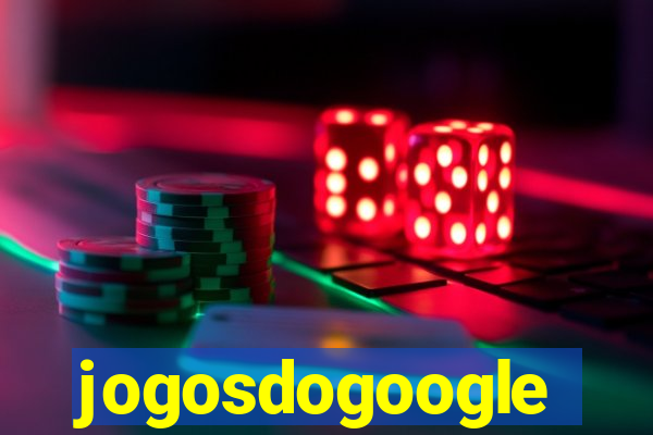 jogosdogoogle