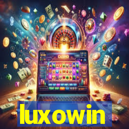 luxowin