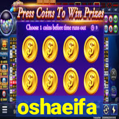 oshaeifa