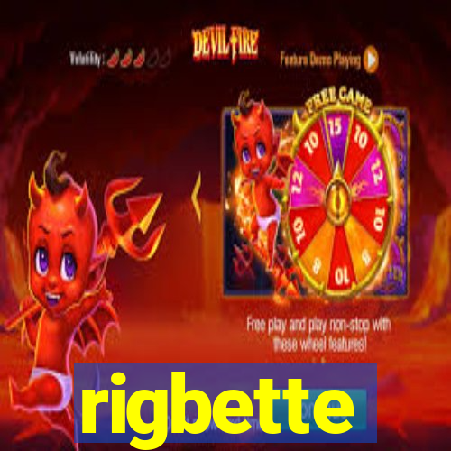 rigbette