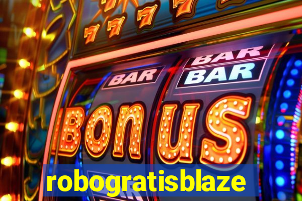 robogratisblaze