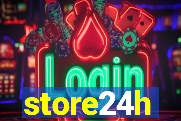 store24h