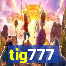 tig777