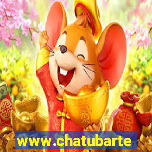 www.chatubarte